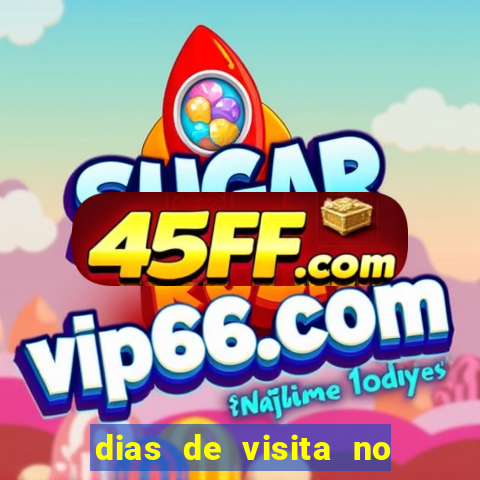 dias de visita no presidio de benfica